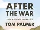 After the War: From Auschwitz to Ambleside
