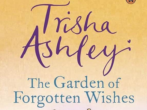 The Garden of Forgotten Wishes By Trisha Ashley