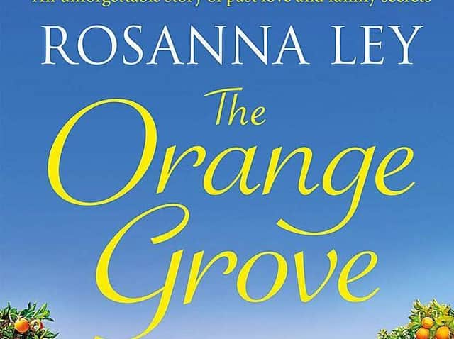 The Orange Grove by Rosanna Ley