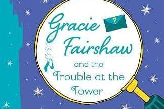 Gracie Fairshaw and the Trouble at the Tower