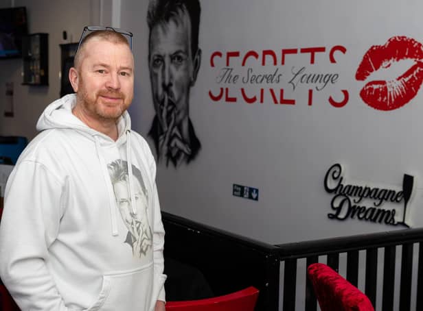 David Fowler is the manager of Secrets  bar in Burnley Town Centre