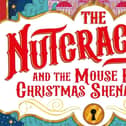 The Nutcracker: And the Mouse King’s Christmas Shenanigans  by Alex T Smith