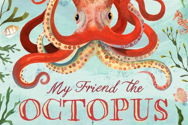 My Friend the Octopus by Lindsay Galvin