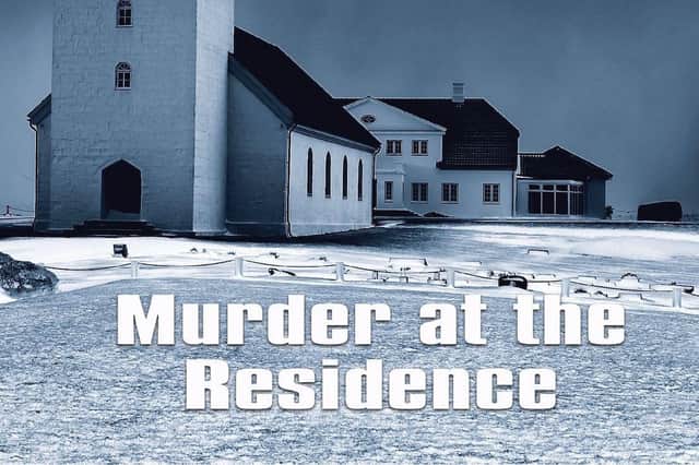 Murder at the Residence by Stella Blómkvist