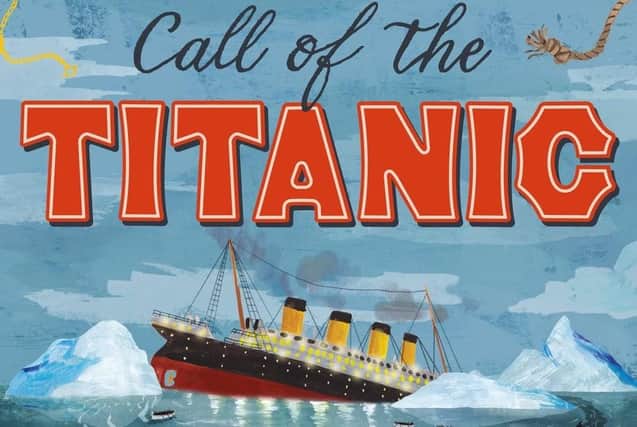 Call of the Titanic by Lindsay Galvin