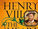 Henry VIII: The Heart and the Crown by Alison Weir