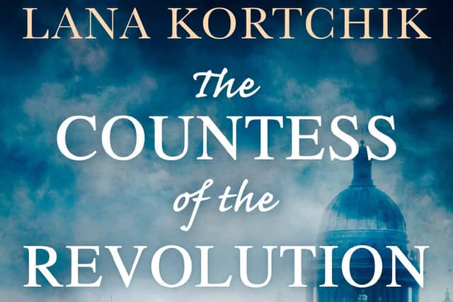 The Countess of the Revolution by Lana Kortchik