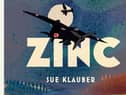 Zinc by Sue Klauber