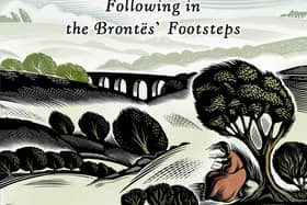 Walking The Invisible: Following in the Brontës’ Footsteps by Michael Stewart