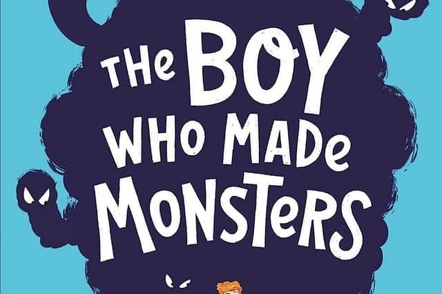 The Boy Who Made Monsters  by Jenny Pearson and Katie Kear