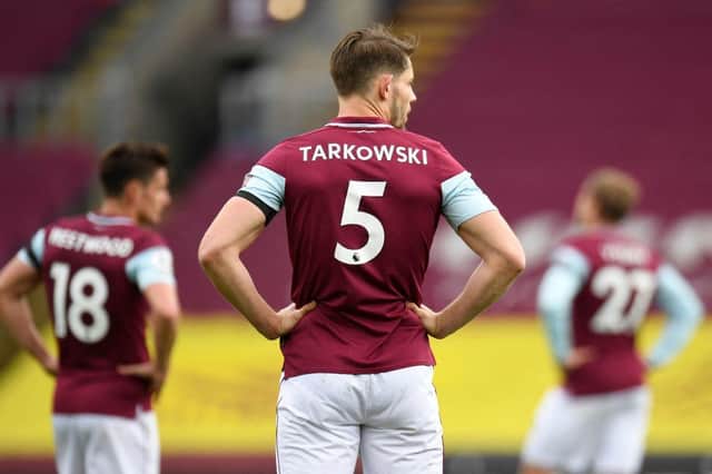 Burnley's defender James Tarkowski looks set to miss out on a Euro 2020 squad place.