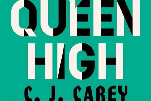 Queen High by C  J  Carey