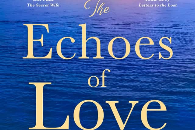The Echoes of Love by Jenny Ashcroft