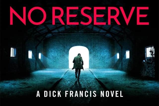 No Reserve by Felix Francis:  book review