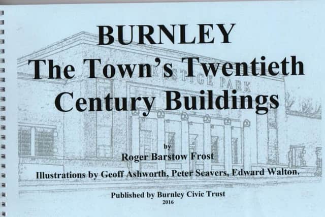 Burnley, The Town's Twentieth Century Buildings