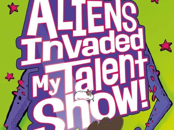 Aliens Invaded My Talent Show by Matt Brown and Paco Sordo