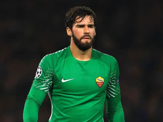 Roma's Ramses Alisson has signed for Liverpool