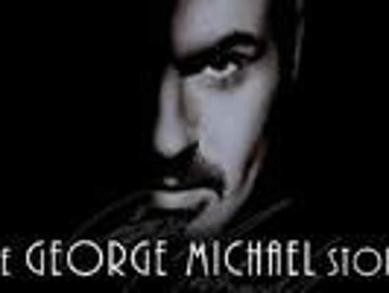 The Story of George Michael is coming to Colne. (s)