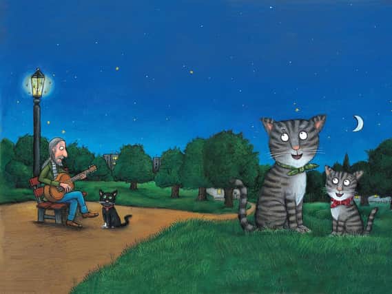 Tabby McTat is based on the book by award-winning author Julia Donaldson. (s)