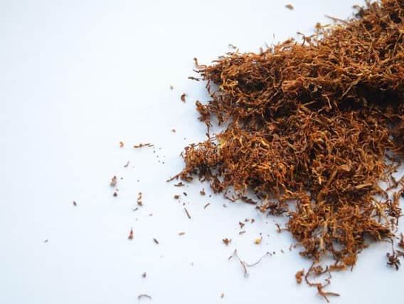 Raw tobacco was seized