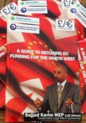 A new guide to securing European Union funding. launched by North West Conservative MEP Sajjad Karim.