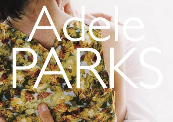 The State Were In by Adele Parks