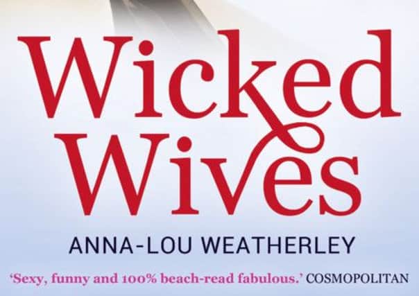 Wicked Wives by Ann-Lou Weatherley