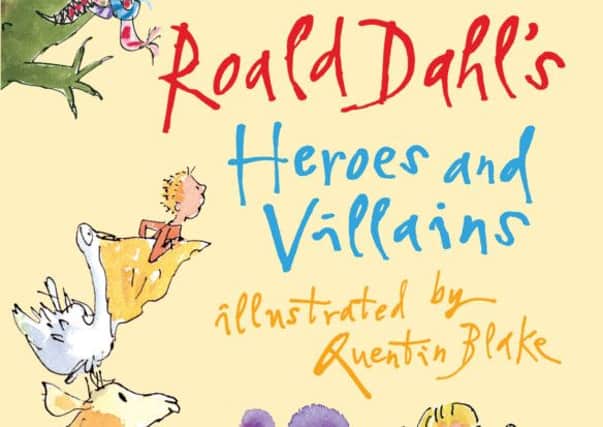 Book Review: Heroes and Villians by Roald Dahl