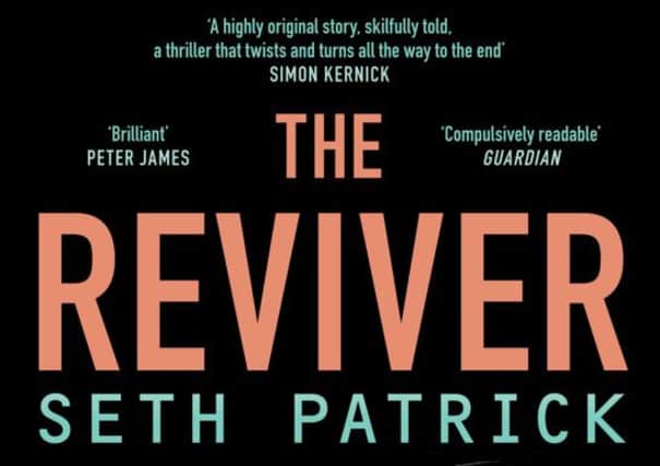 The Reviver by Seth Patrick