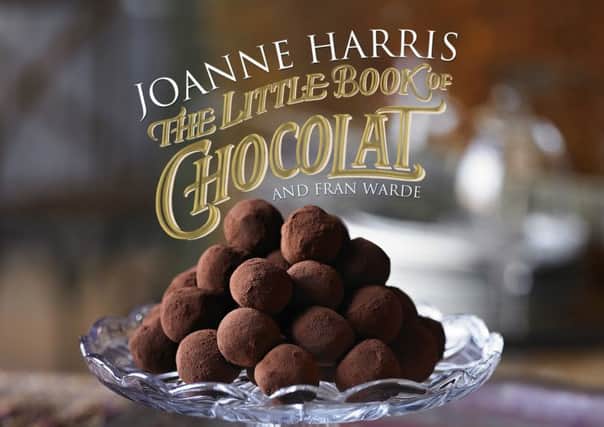 The Little Book of Chocolat by Joanne Harris and Fran Warde