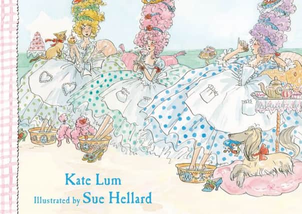 Princesses Are Not Just Pretty, by Kate Lum and Sue Hellard