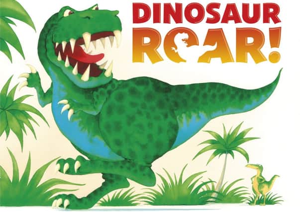 Dinosaur Roar! By Paul Strickland and Henrietta Strickland