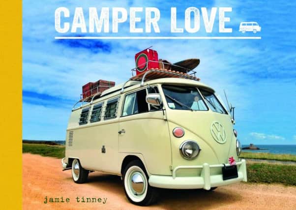 Camper Love by Jamie Tinney