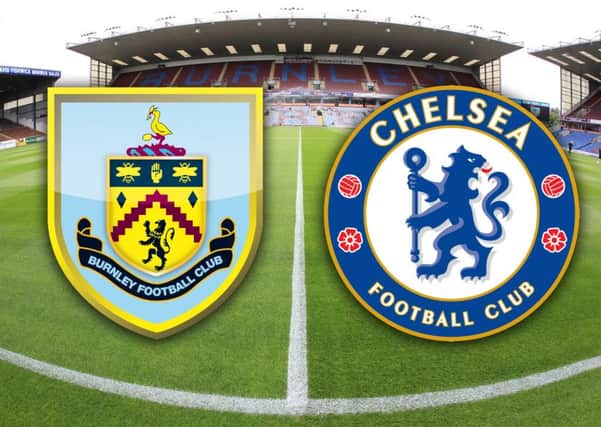 Burnley v Chelsea will now be shown live on Sky Sports
