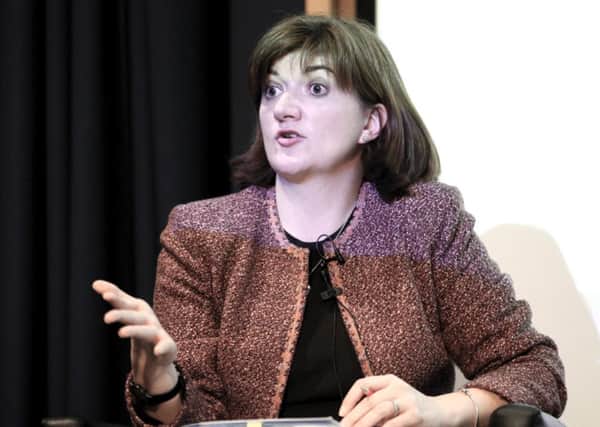 The Secretary of State for Education Nicky Morgan