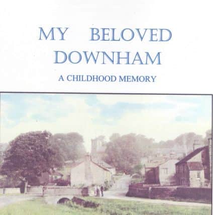 The front cover of Annes book, My Beloved Downham: A Childhood Memory. (s)