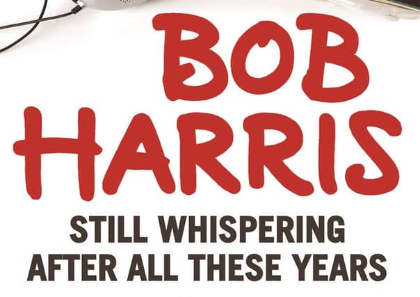 Still Whispering After All These Years by Bob Harris