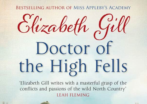 Doctor of the High Fells by Elizabeth Gill