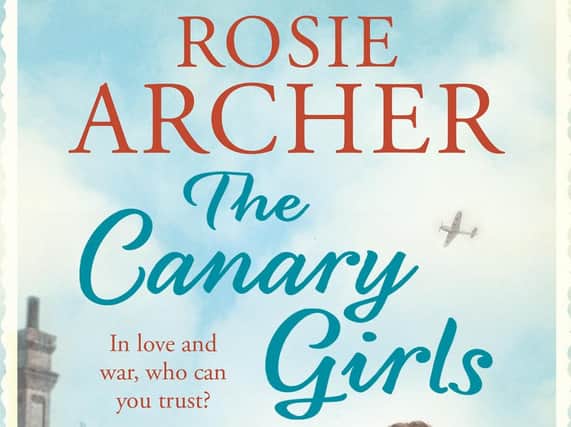 The Canary Girls byRosie Archer