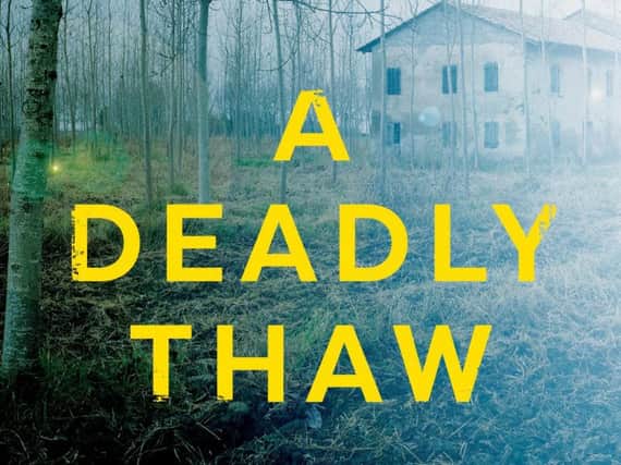 A Deadly Thaw bySarah Ward