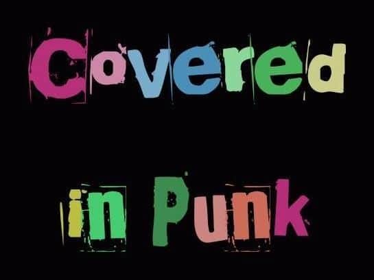 Covered in Punk