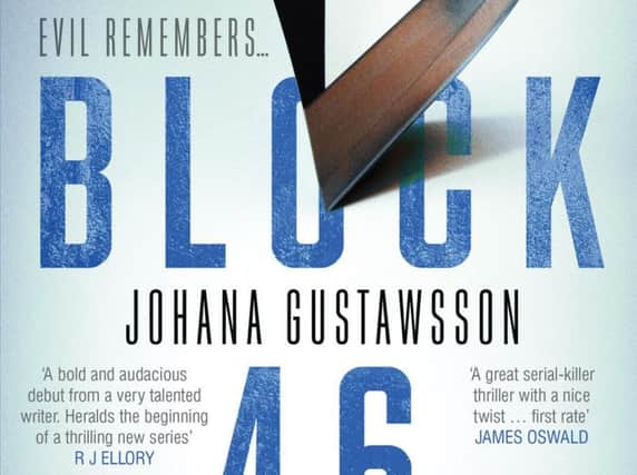 Block 46 by Johana Gustawsson