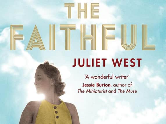 The Faithful by Juliet West