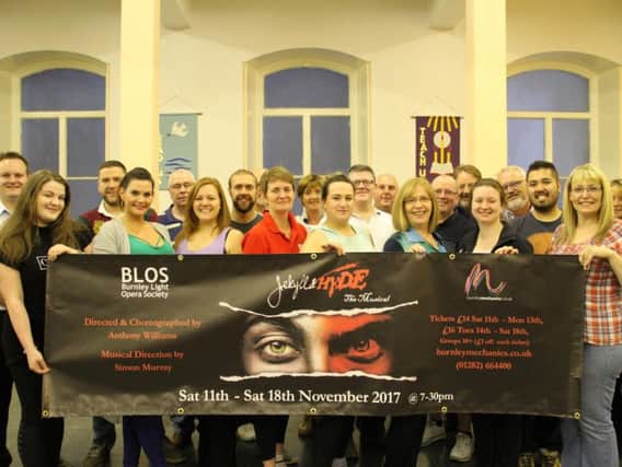 Members of Burnley Light Opera Society are excited to present Jekyll and Hyde this November. (s)
