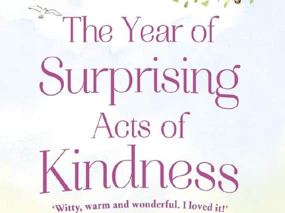 The Year of Surprising Acts of Kindness by Laura Kemp
