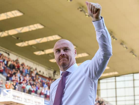 It's a thumps up from Burnley boss Sean Dyche